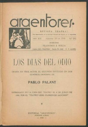 1946026200: Los días del odio : drama en tres actos, el segundo dividido en dos cuadros