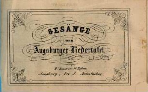 Gesänge der Augsburger Liedertafel, [2],2. Tenore II