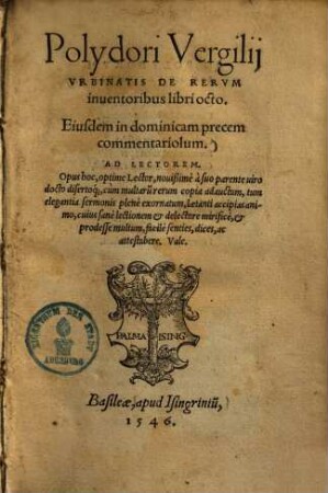 Polydori Vergilii Urbinatis de rerum inventoribus : libri octo