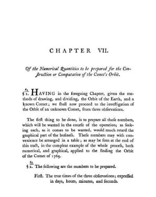 Chapter VII. Of the Numerical Quantities to be prepared for the Construction or Computation of the Comet's Orbit.