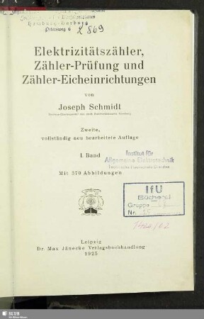 1: Elektrizitätszähler, Zähler-Prüfung und Zähler-Eicheinrichtungen