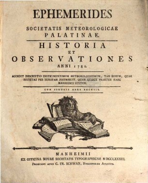 Ephemerides Societatis Meteorologicae Palatinae : observationes anni .... 1781 (1783)
