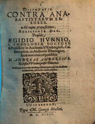 Disputatio. Contra Anabaptistarum Errores