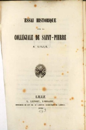 Essai historique sur la collégiale de Saint-Pierre à Lille