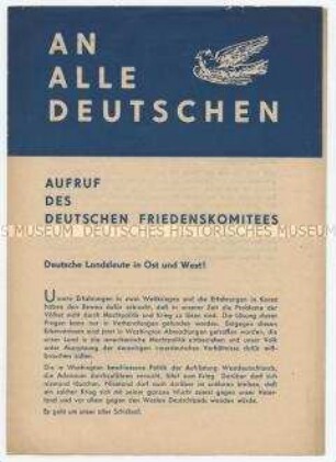 Aufruf des Deutschen Friedenskomitees zum Erhalt des Friedens und Text der Erklärung der Volkskammer an den Bundestag vom 10. Oktober 1951
