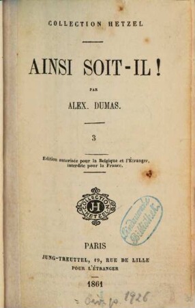 Ainsi soit-il! : Par Alex[andre] Dumas, 3