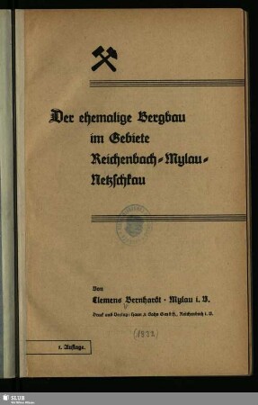 Der ehemalige Bergbau im Gebiete Reichenbach - Mylau - Netzschkau