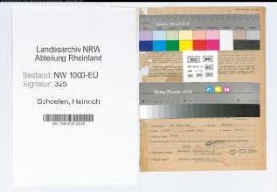 Entnazifizierung Heinrich Schoelen, geb. 17.03.1906 (Beamter)