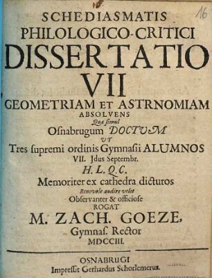 Schediasmatis philologico-critici dissertatio VII geometriam et astronomiam absolvens
