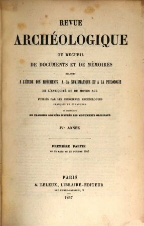 Revue archéologique. 4. 1847, Pt. 1