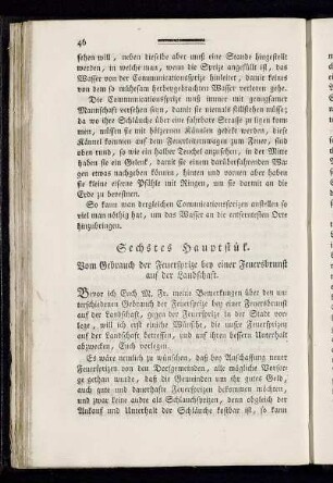 Sechstes Hauptstük. Vom Gebrauch der Feuersprize bey einer Feuersbrunst auf der Landschaft.