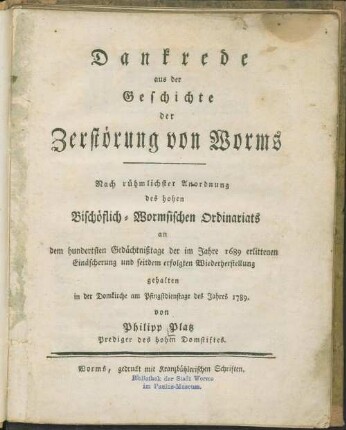 Dankrede aus der Geschichte der Zerstörung von Worms