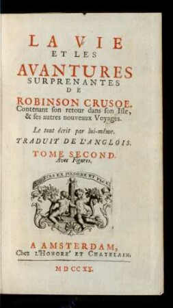 T. 2: Contenant son retour dans son Isle, & ses autres nouveaux Voyages