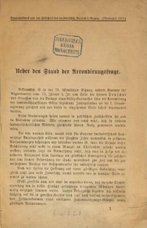 Ueber den Stand der Arrondirungsfrage : S.-Abdr. aus der Zeitschrift des landwirthsch. Vereins in Bayern. (Oktoberheft 1879.)