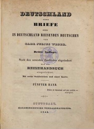 Deutschland oder Briefe eines in Deutschland reisenden Deutschen, Fünfter Band