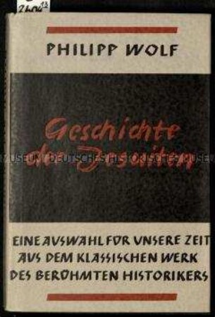 Nationalsozialistische gekürzte Neuausgabe einer historischen Schrift über die Geschichte des Jesuitenordens