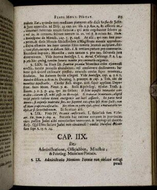 Cap. IIX. De Administratione, Officialibus, Ministris, & Privileg, Montium Pietatis.