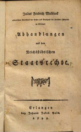 Abhandlungen aus dem Reichsstädtischen Staatsrechte