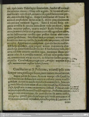 XV. Consiliarius ut & Politicus, etiamsi ipsis non semper vera proloqui liceat, non tamen mentiuntur
