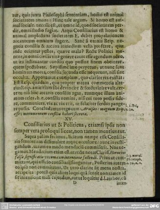 XV. Consiliarius ut & Politicus, etiamsi ipsis non semper vera proloqui liceat, non tamen mentiuntur