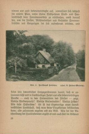 Abb. 4. Forsthaus heidchen. (phot. R. Fischer-Meseritz)