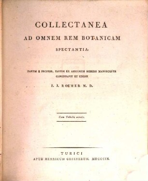 Collectanea ad omnem rem botanicam spectantia