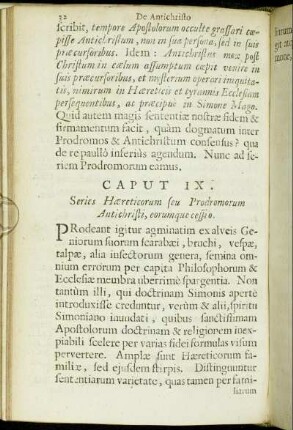 Caput IX. Series Hæreticorum seu Prodromorum Antichristi, eorumque cessio.