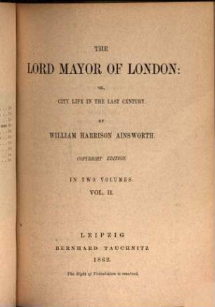 The lord mayor of London; or, City life in the last century. 2