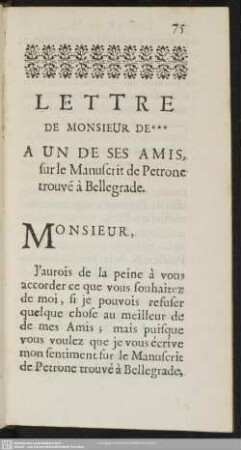 Lettre De Monsieur De *** A Un De Ses Amis, sur le Manuscrit de Petrone trouve a Bellegrade