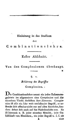 Erster Abschnitt. Von den Complexionen überhaupt.
