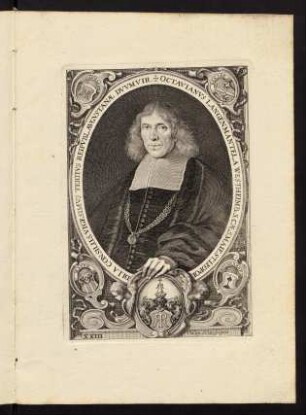 Octavianus Langenmantel a Westheimb. S. Caes. Majest. Leopoldi. I. a Consiliis Vigesimus Tertius Reipubl. Augustanae Duumvir.