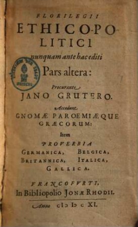 Florilegivm Ethico-Politicum : Nec Non P. Syri Ac L. Senecae Sententiae Aureae, 2