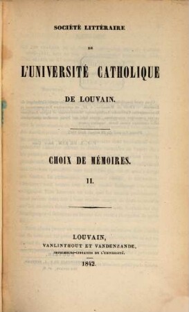 Choix de mémoires. 2. 1842