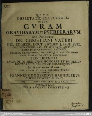 Dissertatio Inauguralis In Qua Curam Gravidarum Et Puerperarum