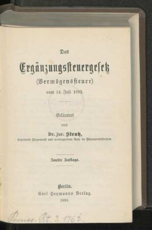 Das Ergänzungssteuergesetz (Vermögenssteuer) vom 14. Juli 1893