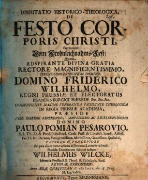 Disputatio historico-theologica de festo Corporis Christi, Germanice Vom Frohnleichnahms-Fest