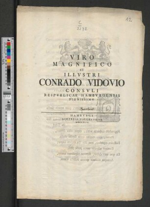 Viro Magnifico Et Illvstri Conrado Vidovio Consvli Reipvblicae Hambvrgensis Dignissimo