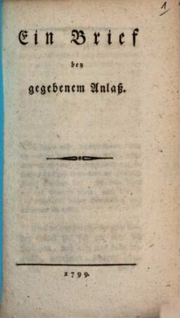 Ein Brief bey gegebenem Anlaß