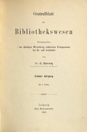 Zentralblatt für Bibliothekswesen. 10. 1893