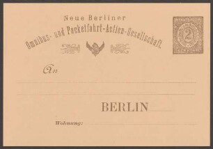 Werbepostkarte "Neue Berliner Omnibus- und Packetfahrt-Actien-Gesellschaft", Alexandrinenstraße 93
