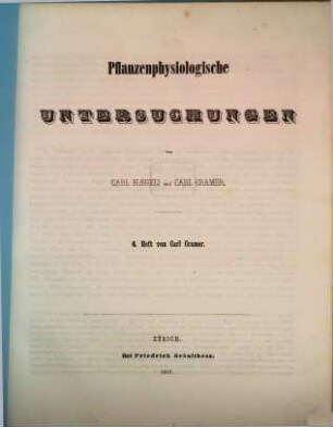 Pflanzenphysiologische Untersuchungen, 4
