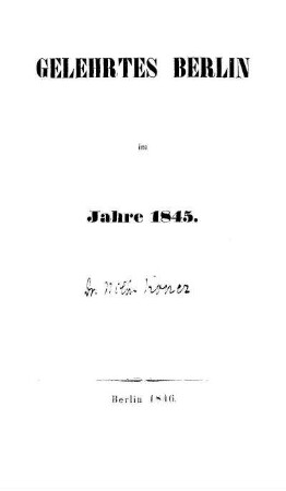 Verzeichnis im Jahre 1845 in Berlin lebender Schriftsteller und ihrer Werke