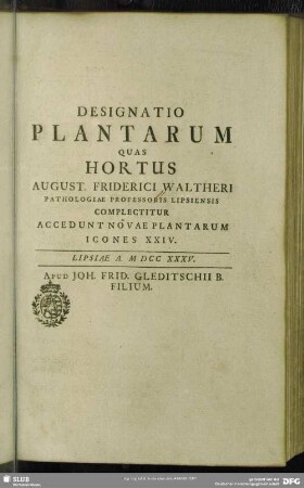 Designatio Plantarum Quas Hortus : Complectitur Accedunt Novae Plantarum Icones XXIV.