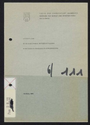 Lehrplan für das Unterrichtsfach Wirtschaftslehre in den Klassen der Berufsschule für Bürogehilfen
