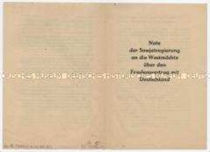 Flugschrift mit dem Wortlaut der UdSSR-Note an die Westmächte vom 10. März 1952 über Vorbereitung eines Friedensvertrages mit Deutschland ("Stalin-Note")