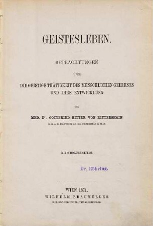 Geistesleben : Betrachtungen über die geistige Thätigkeit des menschlichen Gehirnes und ihre Entwicklung