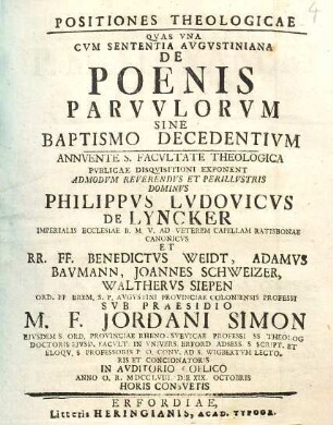 Positiones Theologicae : Quas Una Cum Sententia Augustiniana De Poenis Parvulorum Sine Baptismo Decedentium