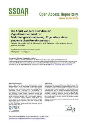 Die Angst vor dem Fremden: ein Vignettenexperiment zur Bedrohungswahrnehmung; Ergebnisse eines studentischen Projektseminars