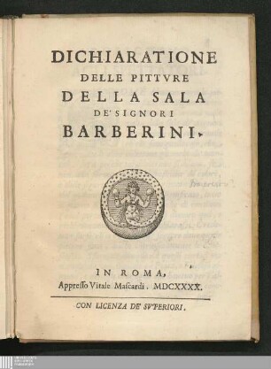 Dichiaratione Delle Pittvre Della Sala De' Signori Barberini
