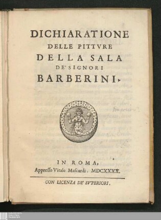 Dichiaratione Delle Pittvre Della Sala De' Signori Barberini